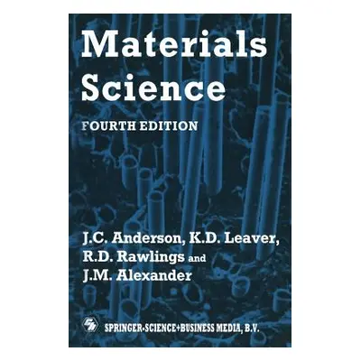 "Materials Science" - "" ("Alexander R. D. Rawlings and J. M.")(Paperback)