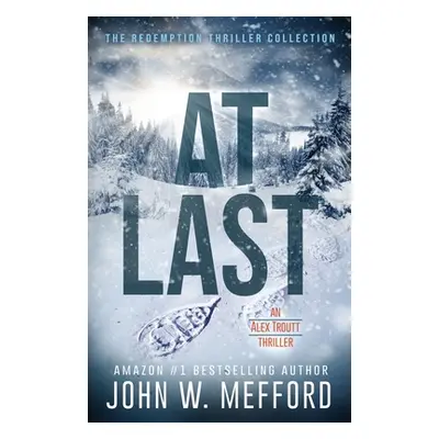 "At Last" - "" ("Mefford John W.")(Paperback)