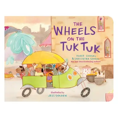 "The Wheels on the Tuk Tuk" - "" ("Sehgal Kabir")(Board Books)