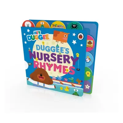 "Hey Duggee: Nursery Rhymes" - "" ("Hey Duggee")(Board book)