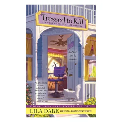 "Tressed to Kill" - "" ("Dare Lila")(Mass Market Paperbound)