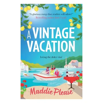 "A Vintage Vacation" - "" ("Please Maddie")(Paperback)