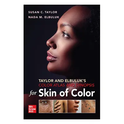 "Taylor and Elbuluk's Color Atlas and Synopsis for Skin of Color" - "" ("Taylor Susan")(Paperbac