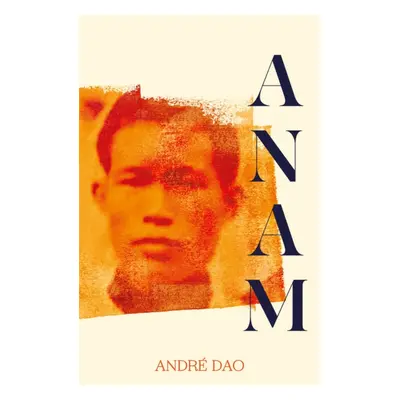 "Anam" - "" ("Dao Andre")(Pevná vazba)