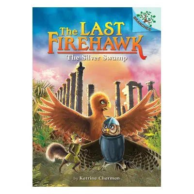 "The Golden Temple: A Branches Book (the Last Firehawk #9), 9" - "" ("Charman Katrina")(Paperbac