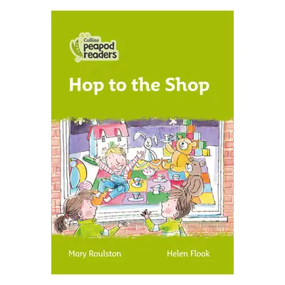 "Level 2 - Hop to the Shop" - "" ("Roulston Mary")(Paperback / softback)