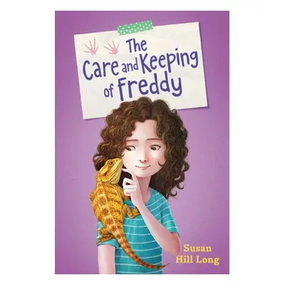 "The Care and Keeping of Freddy" - "" ("Long Susan Hill")(Paperback)