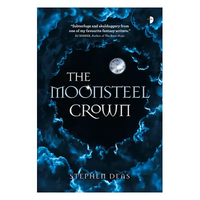 "The Moonsteel Crown" - "" ("Deas Stephen")(Paperback)