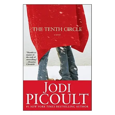 "The Tenth Circle" - "" ("Picoult Jodi")(Paperback)