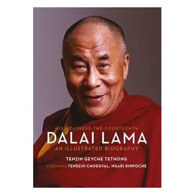 "His Holiness the Fourteenth Dalai Lama: An Illustrated Biography" - "" ("Geyche Tethong Tenzin"