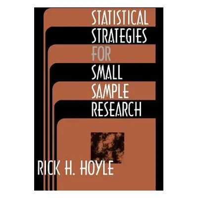 "Statistical Strategies for Small Sample Research" - "" ("Hoyle Rick H.")(Paperback)