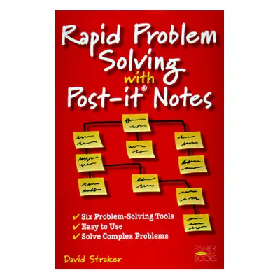 "Rapid Problem Solving with Post-It Notes" - "" ("Straker David")(Paperback)