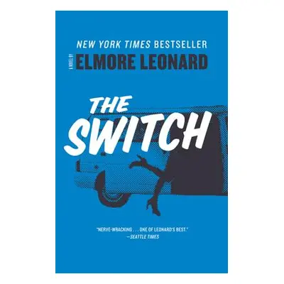 "The Switch" - "" ("Leonard Elmore")(Paperback)