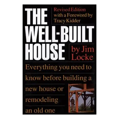 "The Well-Built House" - "" ("Locke James")(Paperback)