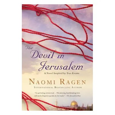 "The Devil in Jerusalem" - "" ("Ragen Naomi")(Paperback)