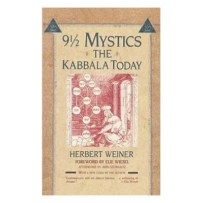 "Nine and a Half Mystics: The Kabbala Today" - "" ("Weiner Herbert")(Paperback)