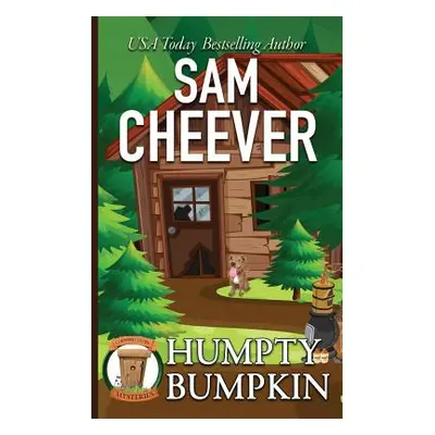 "Humpty Bumpkin" - "" ("Cheever Sam")(Paperback)