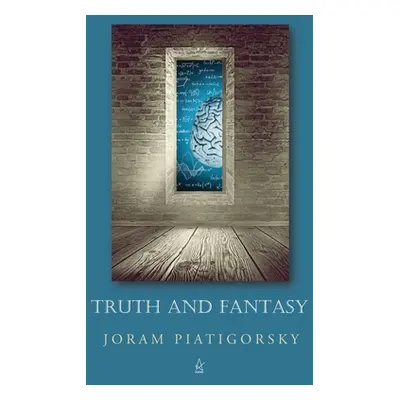 "Truth and Fantasy" - "" ("Piatigorsky Joram")(Paperback)