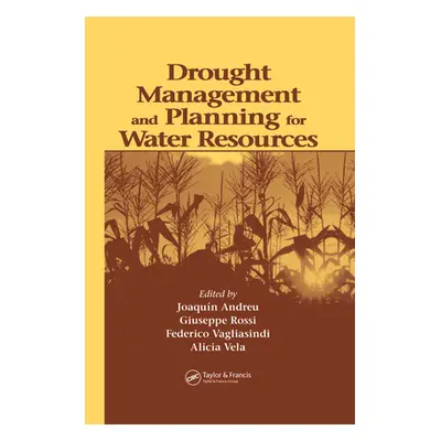 "Drought Management and Planning for Water Resources" - "" ("Alvarez Joaquin Andreu")(Paperback)