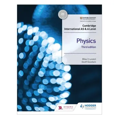 "Cambridge International as & a Level Physics Student's Book 3rd Edition" - "" ("Cann Peter")(Pa