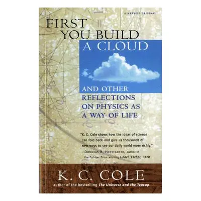 "First You Build a Cloud" - "" ("Cole K. C.")(Paperback)