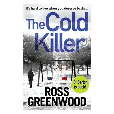 "The Cold Killer" - "" ("Greenwood Ross")(Paperback)