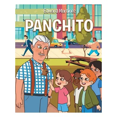 "Panchito" - "" ("Martinez Edward")(Paperback)