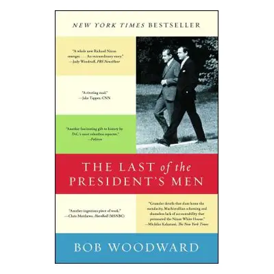 "The Last of the President's Men" - "" ("Woodward Bob")(Paperback)