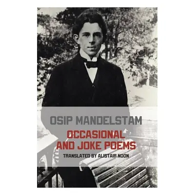 "Occasional and Joke Poems" - "" ("Mandelstam Osip")(Paperback)