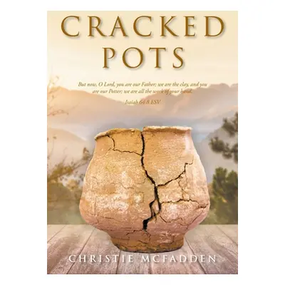 "Cracked Pots" - "" ("McFadden Christie")(Paperback)