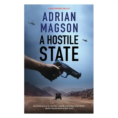 "A Hostile State" - "" ("Magson Adrian")(Pevná vazba)