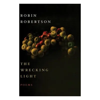 "Wrecking Light" - "" ("Robertson Robin")(Paperback)