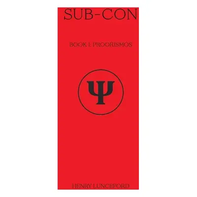 "Sub-Con" - "" ("Lunceford Henry")(Paperback)