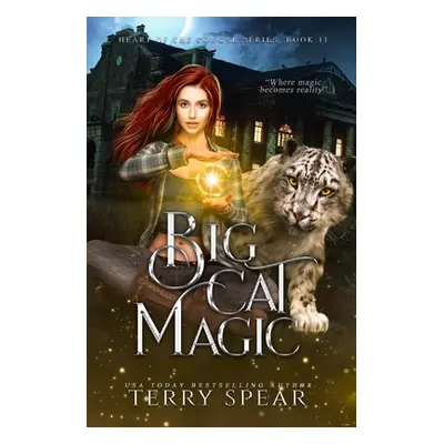 "Big Cat Magic" - "" ("Spear Terry")(Paperback)