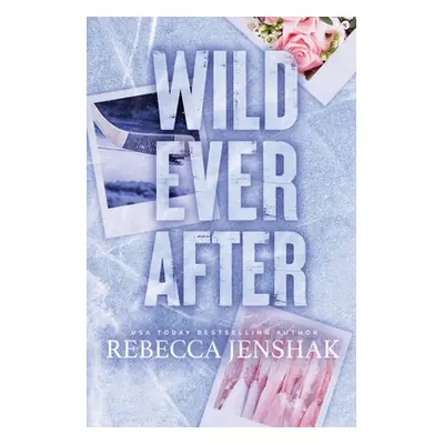 "Wild Ever After" - "" ("Jenshak Rebecca")(Paperback)