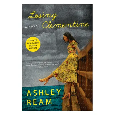 "Losing Clementine" - "" ("Ream Ashley")(Paperback)