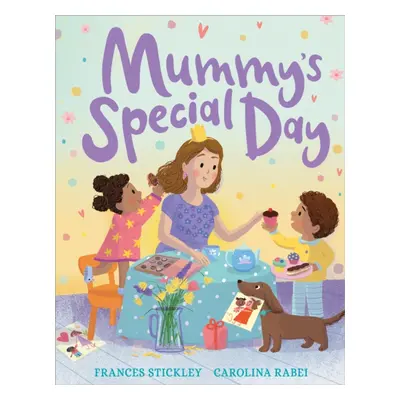 "Mummy's Special Day" - "" ("Stickley Frances")(Paperback / softback)