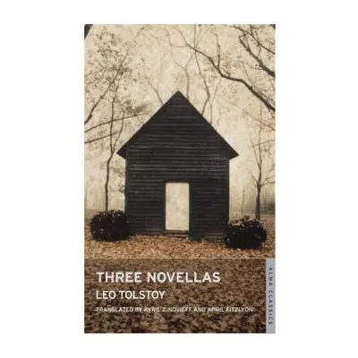 "Three Novellas" - "" ("Tolstoy Leo")(Paperback)