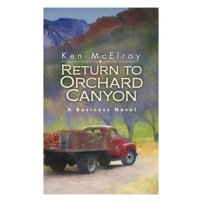 "Return to Orchard Canyon" - "" ("McElroy Ken")(Pevná vazba)