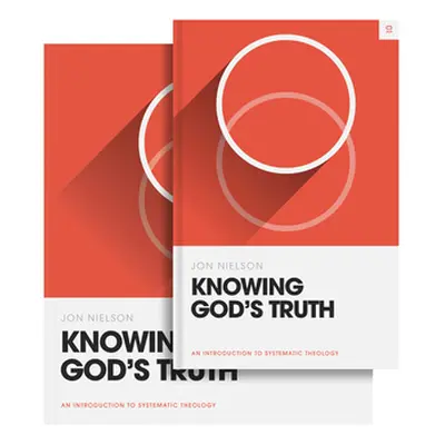 "Knowing God's Truth (Book and Workbook)" - "" ("Nielson Jon")(Pevná vazba)