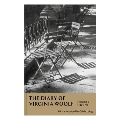 "Diary of Virginia Woolf: Volume 3" - "1925-30" ("Woolf Virginia")(Pevná vazba)