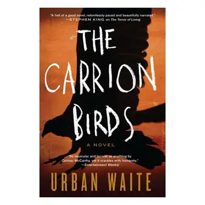 "The Carrion Birds" - "" ("Waite Urban")(Paperback)