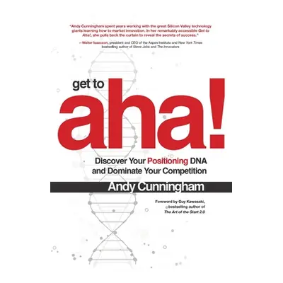 "Get to Aha! (Pb)" - "" ("Cunningham Andy")(Paperback)