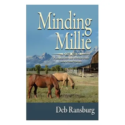 "Minding Millie" - "" ("Ransburg Deb")(Paperback)