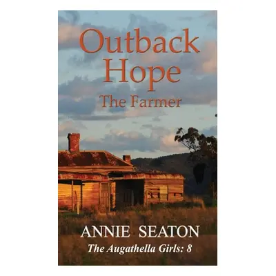 "Outback Hope" - "" ("Seaton Annie")(Paperback)