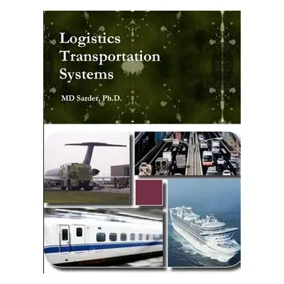 "Logistics Transportation Systems" - "" ("Sarder")(Paperback)