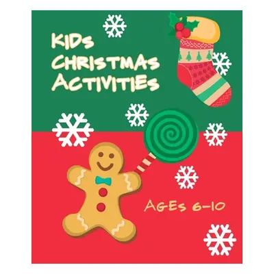 "Christmas Activity Book - Ages 6-10: Multiple Word Puzzles, Coloring, Story Telling, and Intera