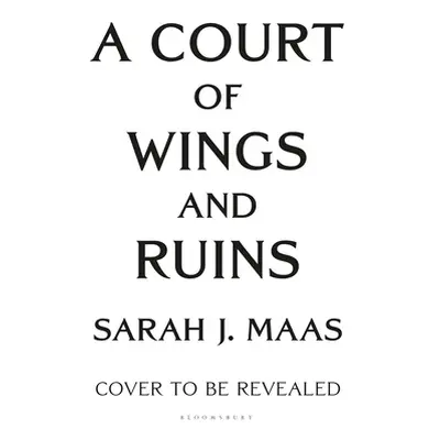 "A Court of Wings and Ruin" - "" ("Maas Sarah J.")(Paperback)