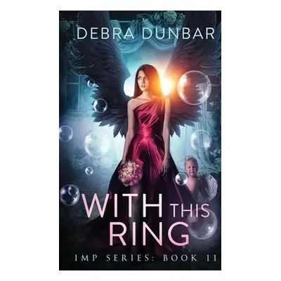 "With This Ring" - "" ("Dunbar Debra")(Paperback)