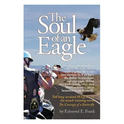 "The Soul of an Eagle" - "" ("Frank Edmond E.")(Paperback)